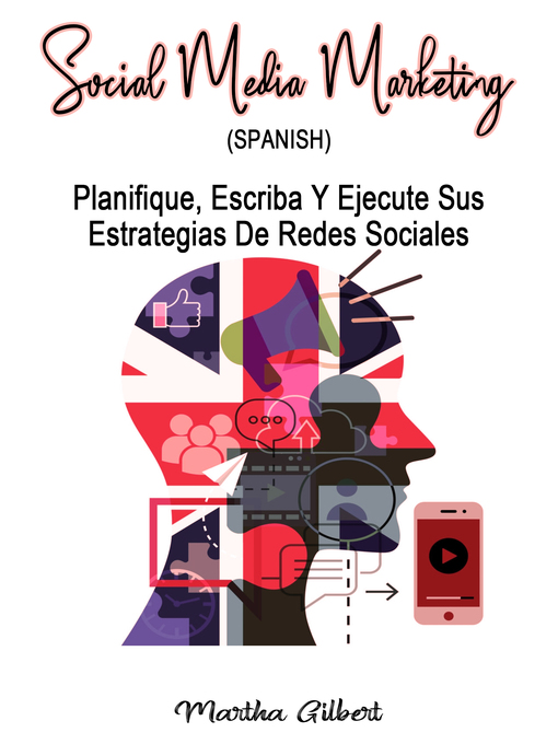 Title details for Social Media Marketing (Spanish) by Martha Gilbert - Available